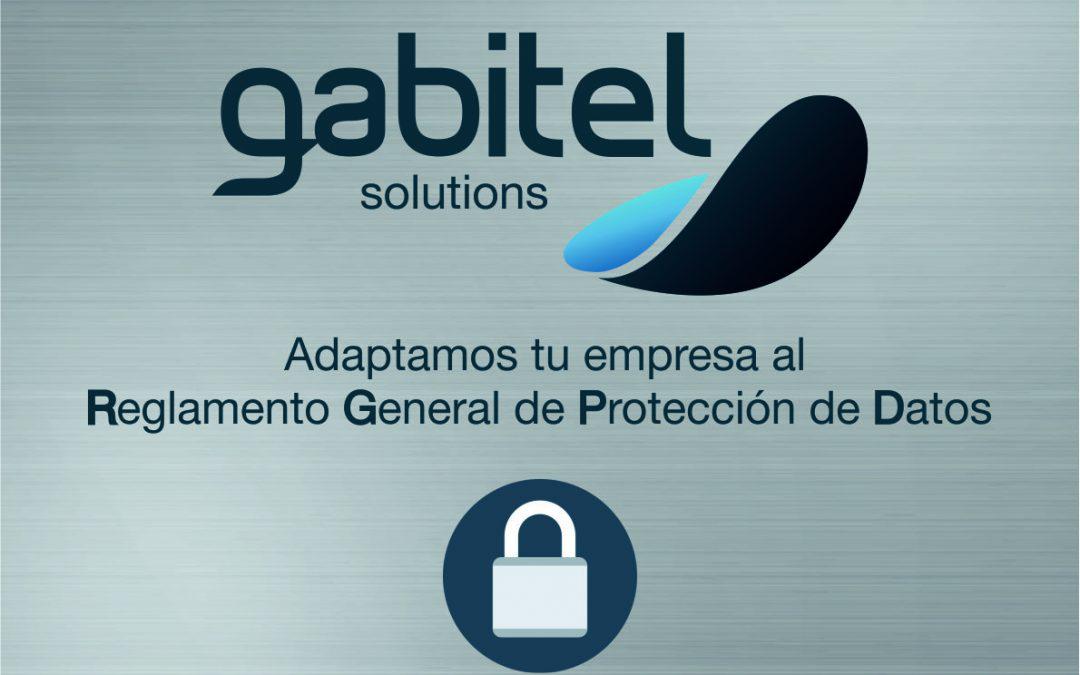 Con Gabitel Solutions, nuestro servicio de consultoría, adapta tu empresa al Reglamento Europeo de Protección de Datos